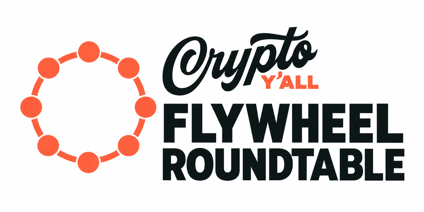 Crypto Y’all Flywheel Roundtable